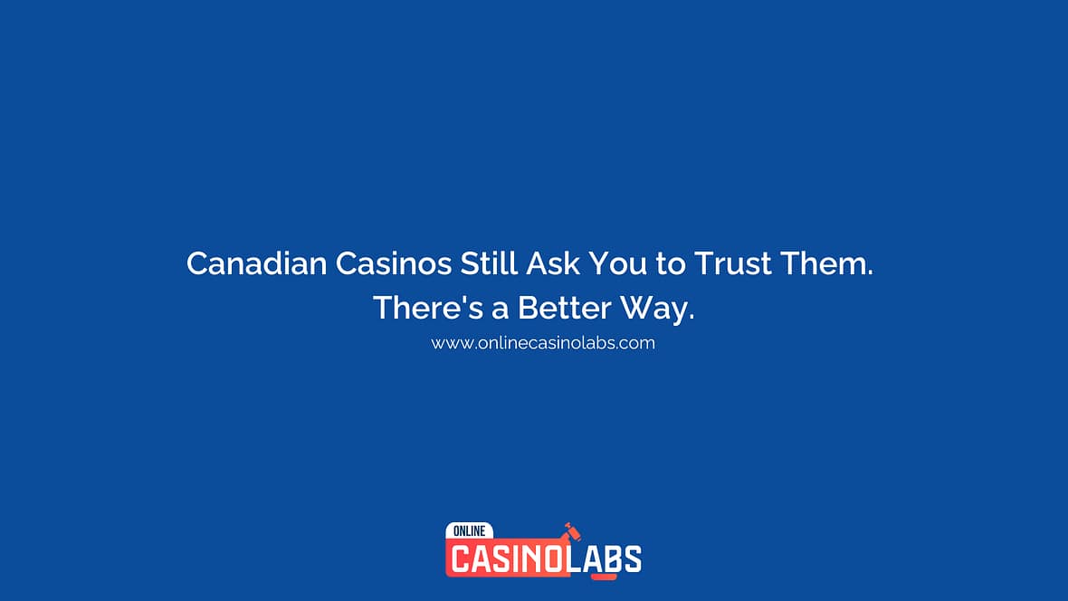 Is Provably Fair Gaming Coming to Canadian Online Casinos? onlinecasinolabs.com